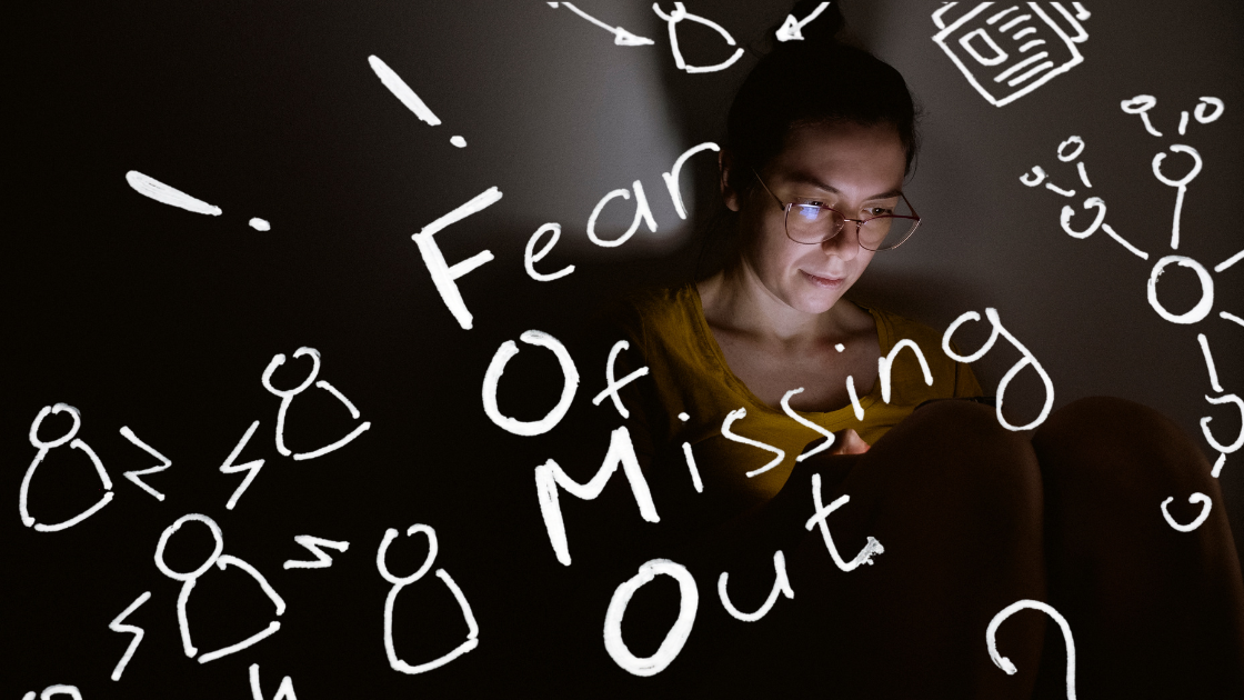 FOMO(Fear Of Missing Out):取り残される恐怖